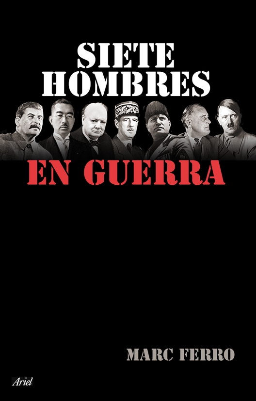 Siete hombres en guerra. 9788434453968