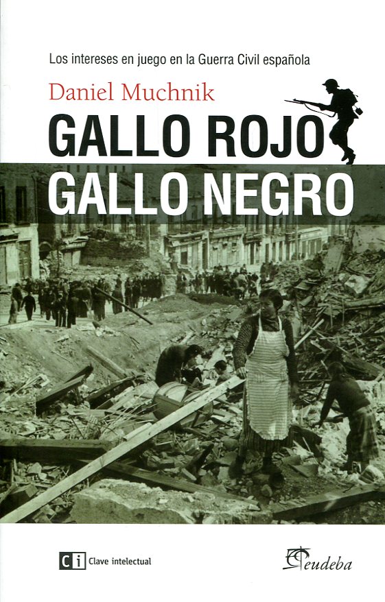 Gallo rojo, gallo negro. 9788494634390