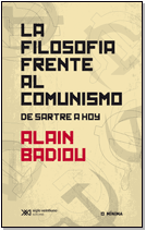 La Filosofía frente al comunismo: de Sartre a hoy. 9789876296229