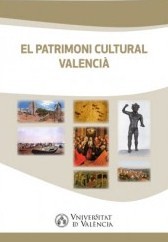 El patrimoni cultural valencià. 9788491330707