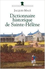 Dictionnaire historique de Sainte-Hélène