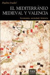 El Mediterráneo medieval y Valencia