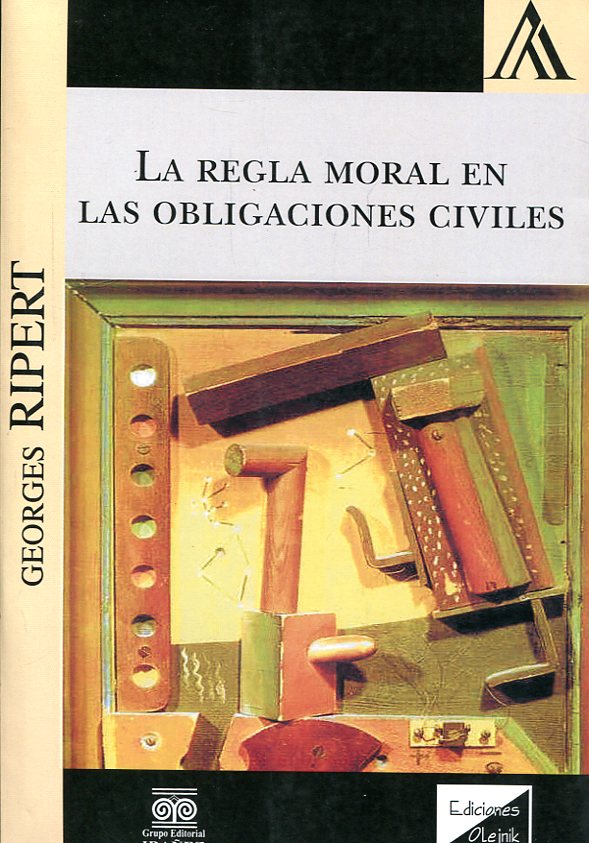 La regla moral en las obligaciones civiles