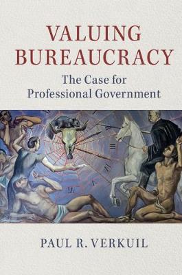 Valuing bureaucracy
