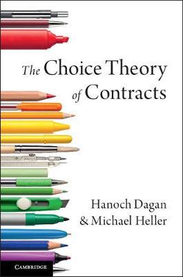 The choice theory of contracts. 9781107135987