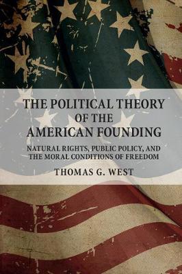 The political theory of the american founding 