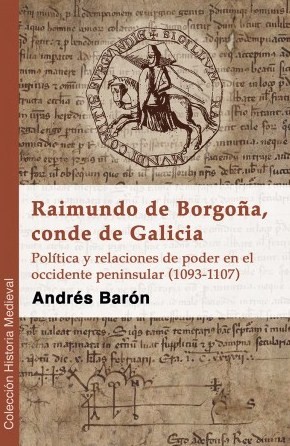 Raimundo de Borgoña, conde de Galicia