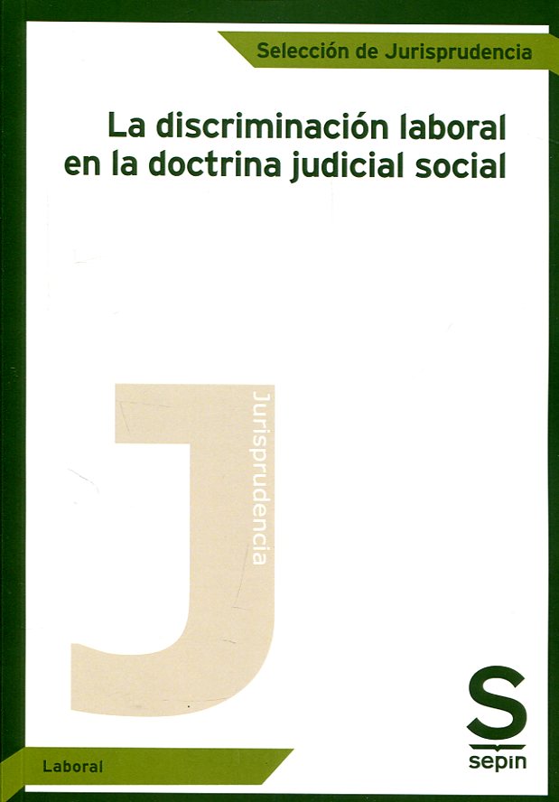 La discriminación laboral en la doctrina judicial social