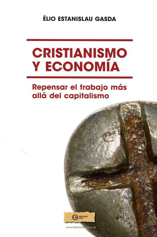 Cristianismo y economía. 9788492787388