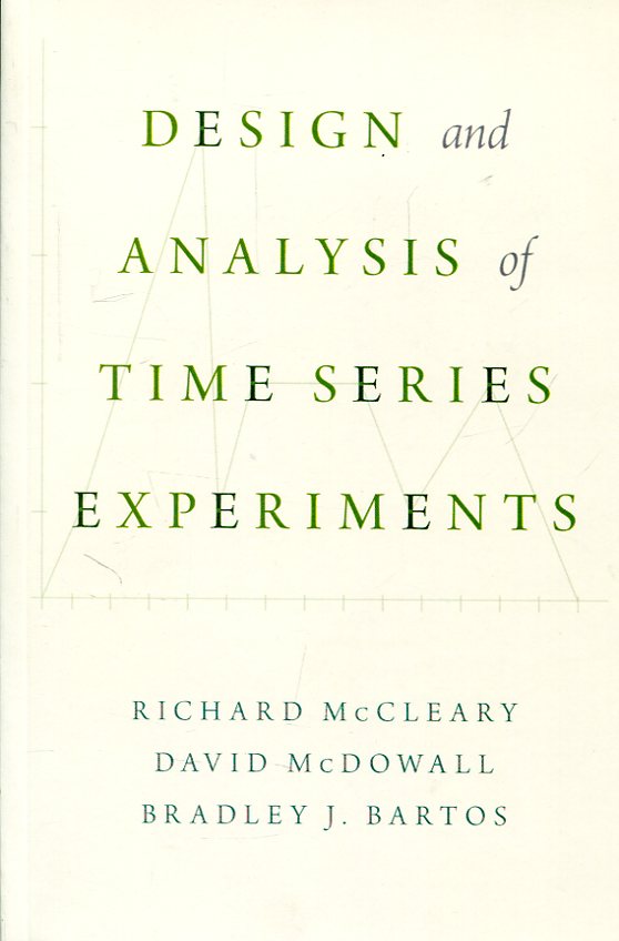 Design and analysis of time series experiments. 9780190661564