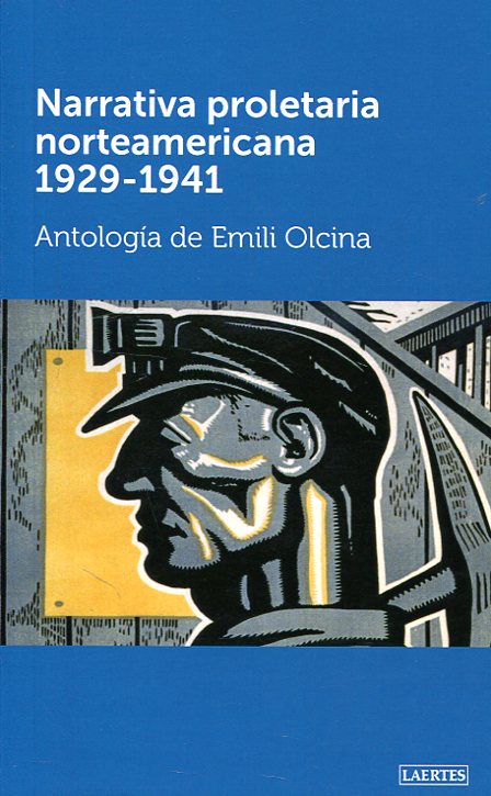 Narrativa proletaria norteamericana 1929-1941