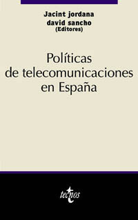 Políticas de telecomunicaciones en España