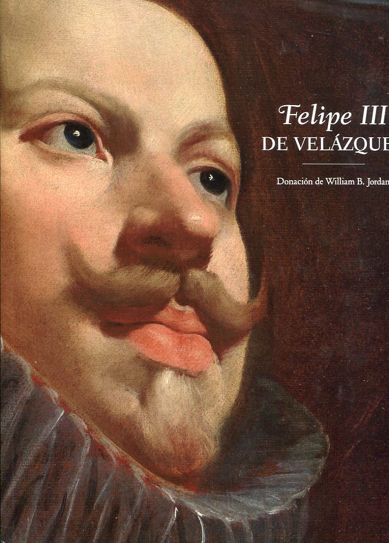 Felipe III de Velázquez. 9788484803669