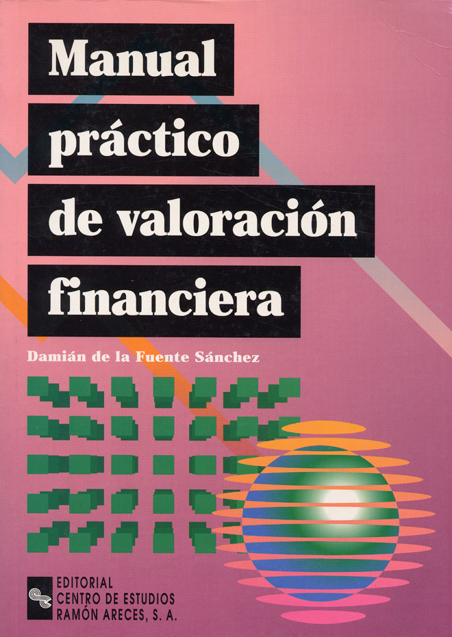 Manual práctico de valoración financiera. 9788480045377