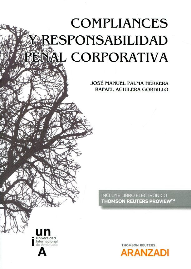 Compliances y responsabilidad penal corporativa