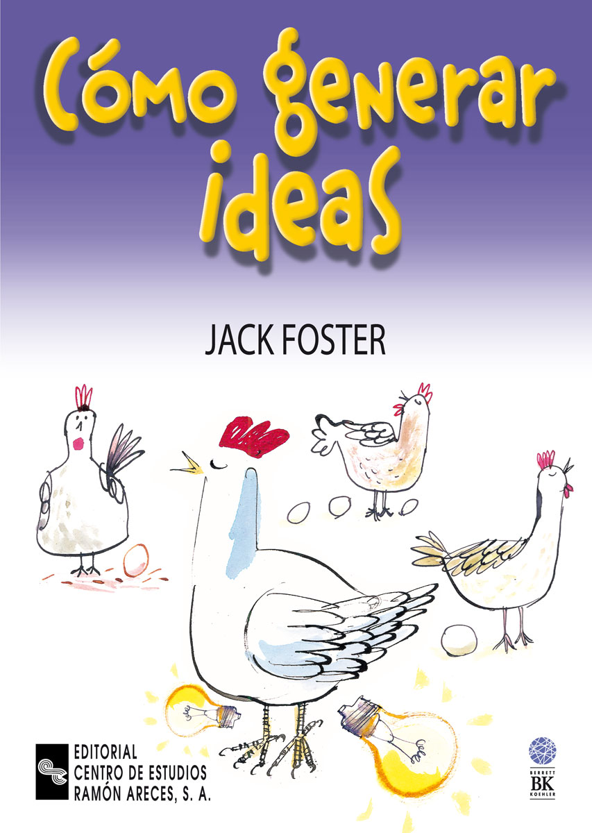Cómo generar ideas. 9788480045612