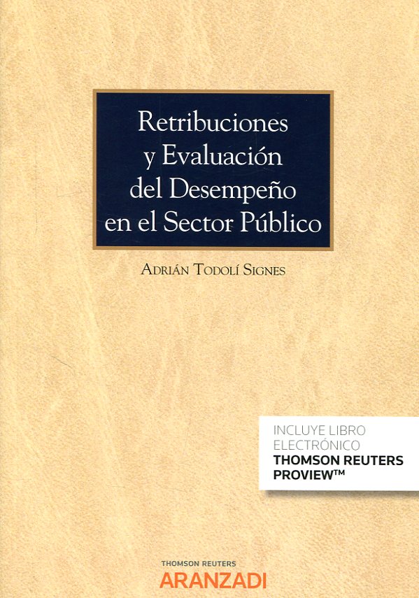 Retribuciones y evaluación del desempeño en el Sector Público. 9788491527169
