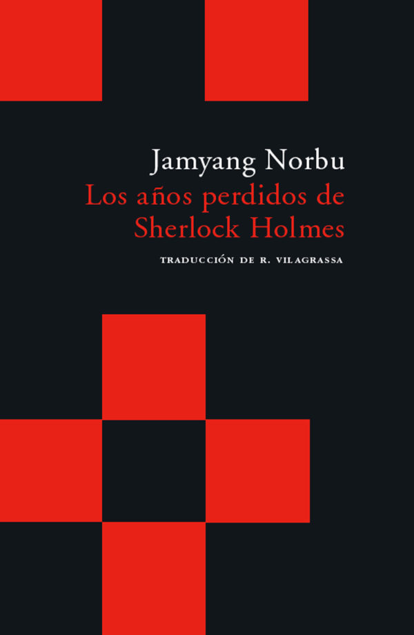Los años perdidos de Sherlock Holmes. 9788496489622