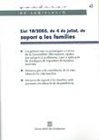 Llei 18/2003, de 4 de juliol, de Suport a les Famílies. 9788439362241