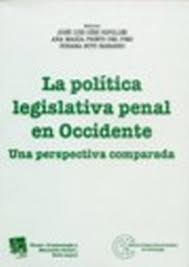 La política legislativa penal en Occidente. 9788484562658