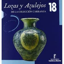Lozas y azulejos de la colección Carranza. 9788477882527