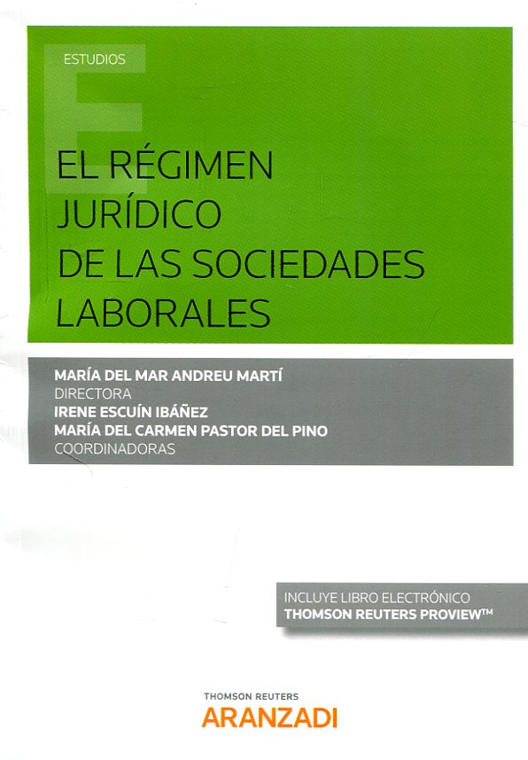 El régimen jurídico de las sociedades laborales