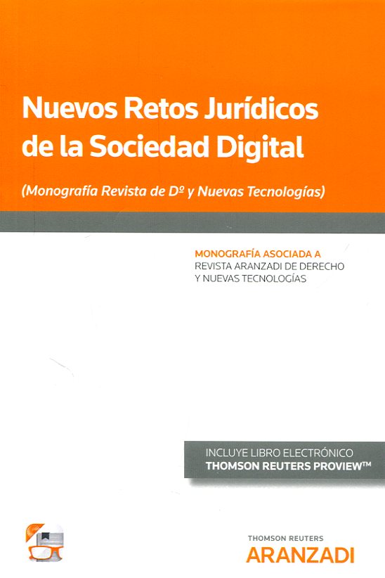 Nuevos retos jurídicos de la sociedad digital. 9788491525486