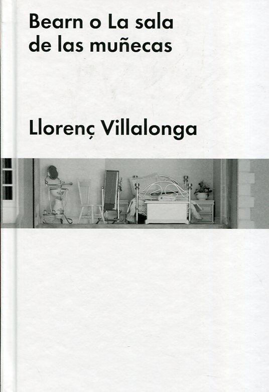 Bearn o la sala de las muñecas. 9788416665587