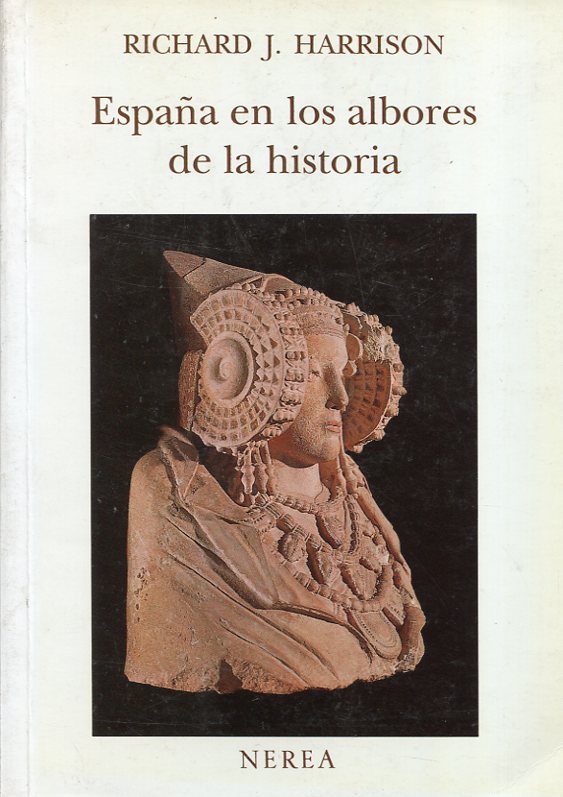 España en los albores de la historia. 9788486763213