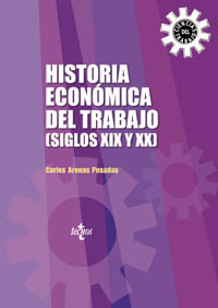 Historia económica del trabajo. 9788430940622