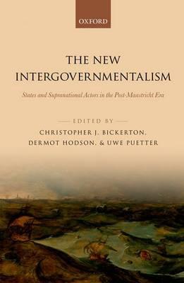 The new intergovernmentalism. 9780198703617