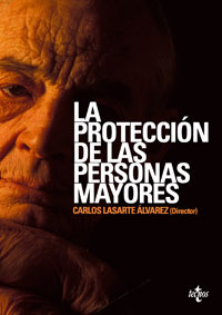 La protección de las personas mayores. 9788430945795