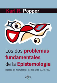 Los dos problemas fundamentales de la epistemología. 9788430946150