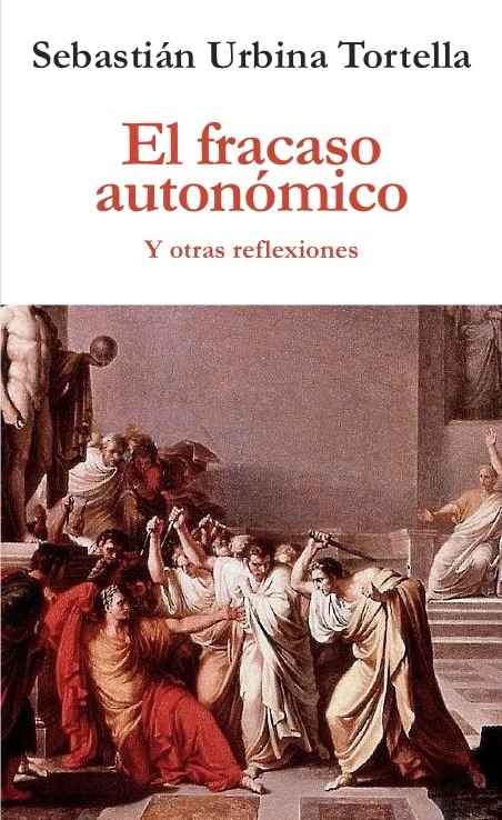 El fracaso autonómico. 9788417200015