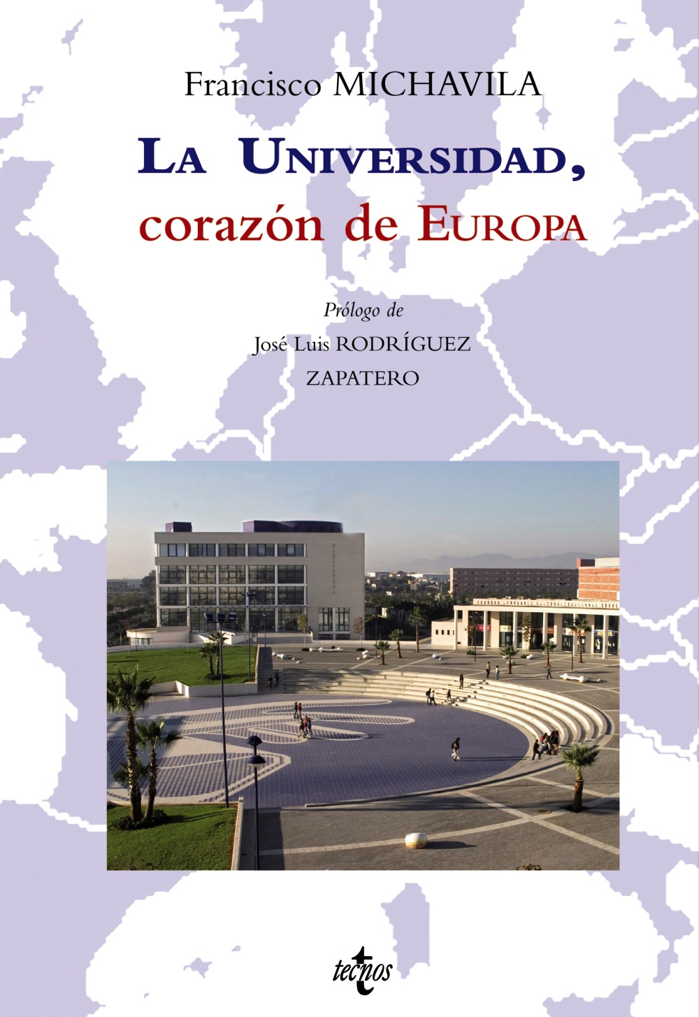 La Universidad, corazón de Europa