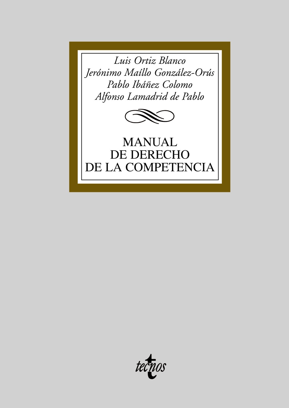 Manual de Derecho de la competencia. 9788430948093