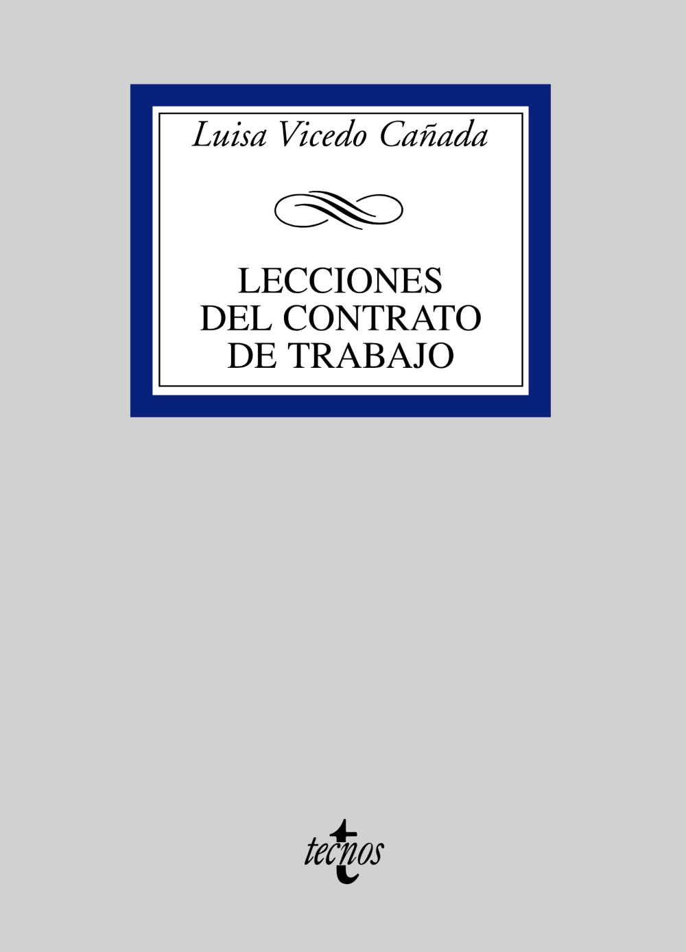 Lecciones del contrato de trabajo. 9788430948192