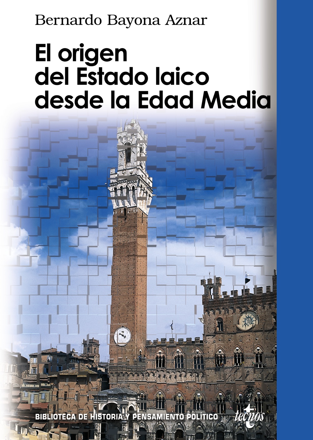 El origen del Estado laico desde la Edad Media. 9788430949021