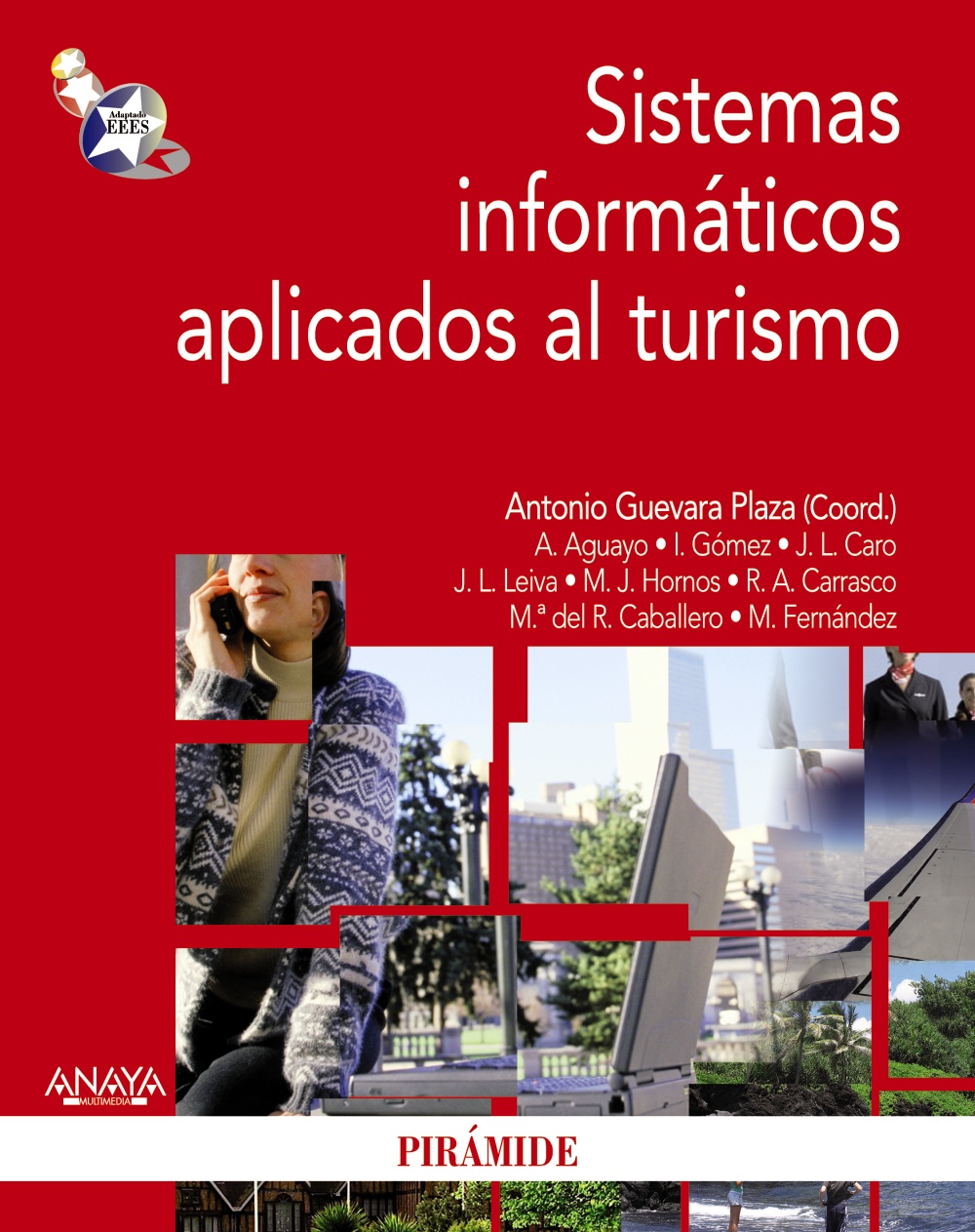 Sistemas informáticos aplicados al turismo. 9788436823141