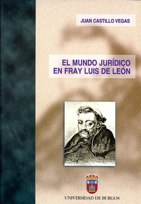 El mundo jurídico en Fray Luis de León