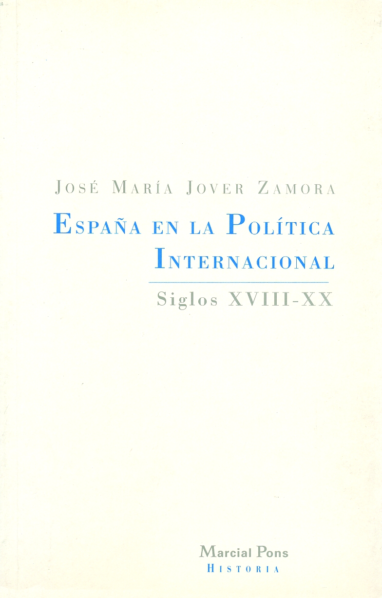 España en la política internacional. 9788495379047