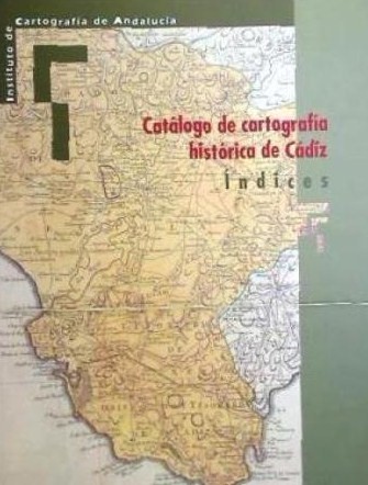 Catálogo de cartografía histórica de Sevilla. 9788480953825