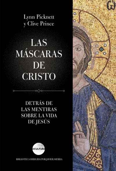 Las máscaras de Cristo. 9788416694730