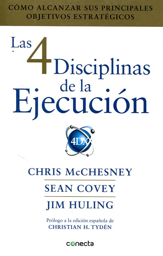 Las 4 disciplinas de la ejecución. 9788416883134