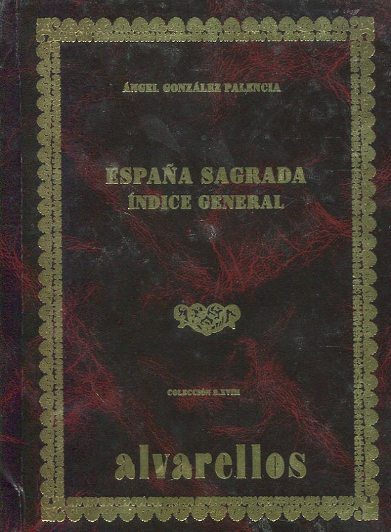 Índice de la España Sagrada. 9788489323186