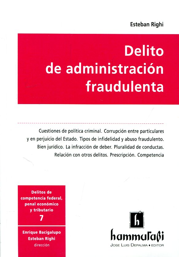 Delito de administración fraudulenta. 9789507418280