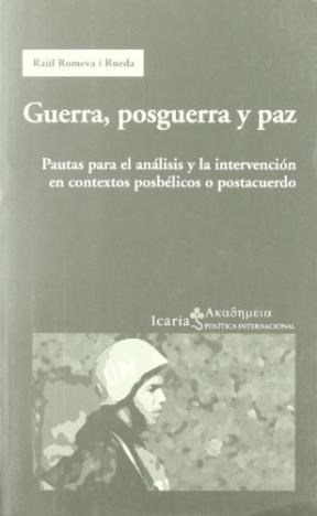 Guerra, posguerra y paz. 9788474266528