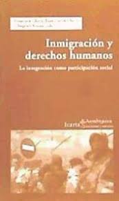 Inmigración y Derechos Humanos. 9788474267105