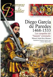 Diego García de Paredes 1468-1533