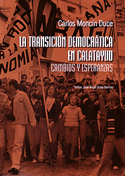 La transición democrática en Calatayud. 9788499114415